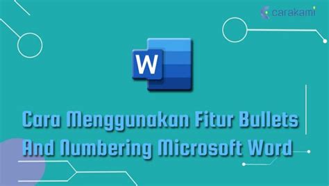 Cara Menggunakan Fitur Bullets And Numbering Microsoft Word Terbaru