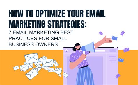 How To Optimize Your Email Marketing Strategies 7 Email Marketing Best