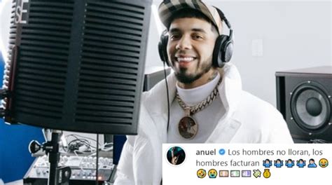 Anuel Aa Genera Controversia Al Usar Frase De Shakira Los Hombres No Lloran Los Hombres Facturan