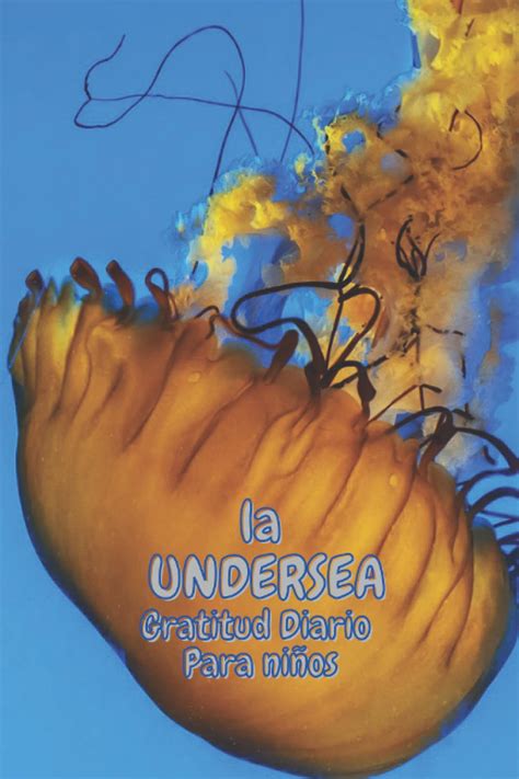 Buy la UNDERSEA Gratitud Diario Para niños Practica la gratitud y la