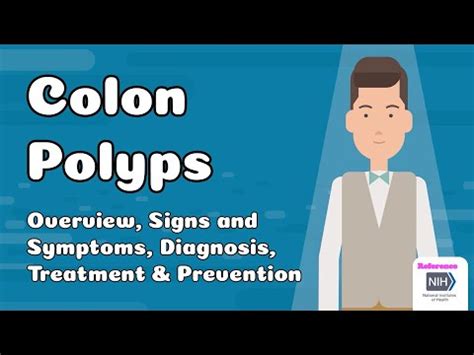 Colon Polyps - Overview, Signs and Symptoms, Diagnosis, Treatment and ...