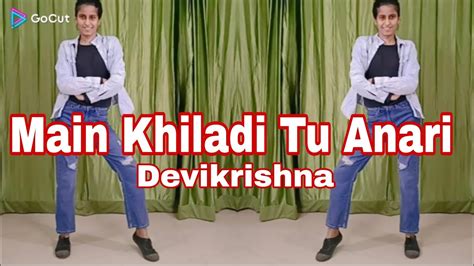 Main Khiladi Tu Anari Main Khiladi Tu Anari Youtube