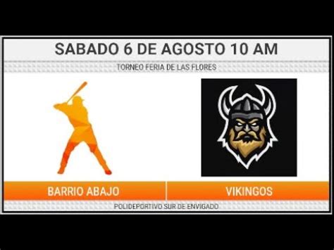 Torneo Feria De Flores Barrio Abajo Bquilla Vs Vikingos Env