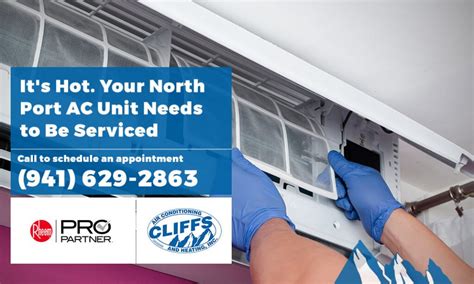 It S Hot Your North Port Ac Unit Needs To Be Serviced Cliffs Air