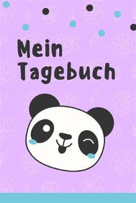 Mein Tagebuch Tagebuch F R Kinder Mehr Achtsamkeit Kreative Bucher