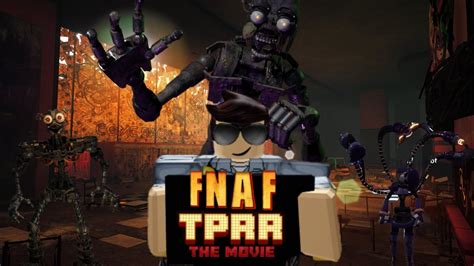 FNAF TPRR Fall Movie YouTube