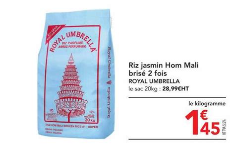 Promo Riz Jasmin Hom Mali Bris Fois Royal Umbrella Chez Metro