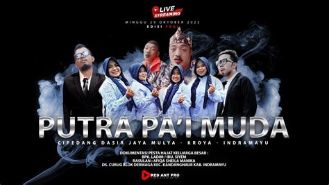 Live Streaming Ngarak Putra Pa I Muda Edisi Pagi Oktober