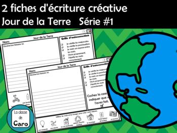 2 fiches d écriture créative Jour de la Terre Série 1 by La classe de Caro