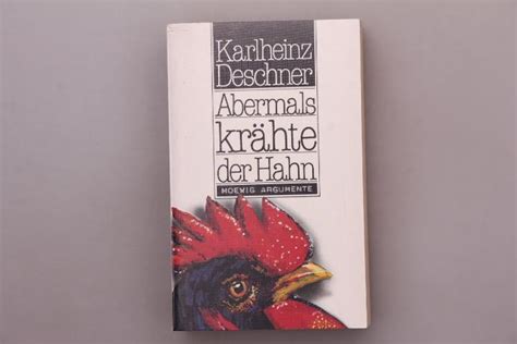 abermals kraehte der hahn von karlheinz deschner - ZVAB