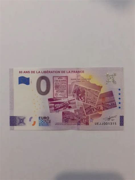 BILLET 0 EURO 80 Ans De La Liberation De La France UEJJ 2024 7 EUR 49