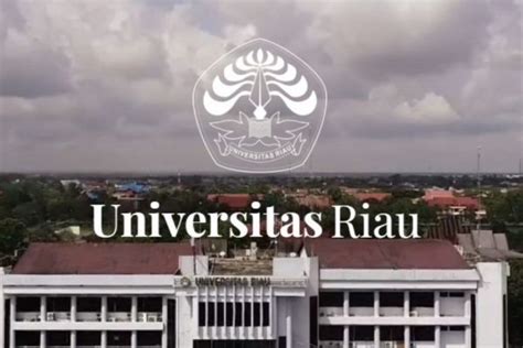 Jurusan Universitas Riau UNRI Dan Akreditasinya 2023 2024 Blog Mamikos