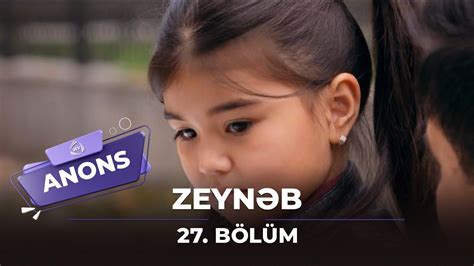 Zeynəb 27 Bölüm Anons YouTube