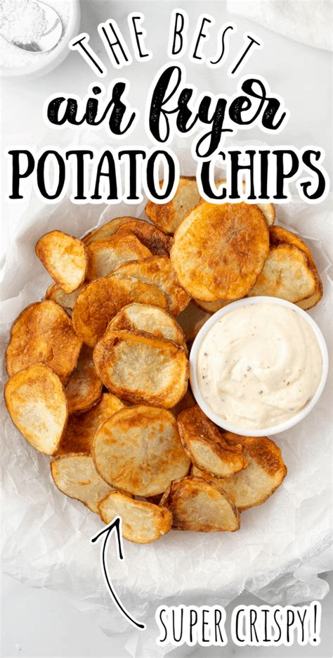 Air Fried Potato Chips Artofit