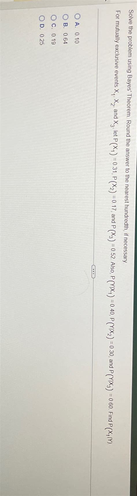 Answered Solve The Problem Using Bayes Theorem Bartleby