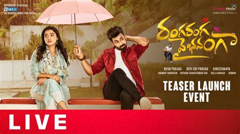 Ranga Ranga Vaibhavanga Teaser Launch Event Live Panja Vaisshnav Tej