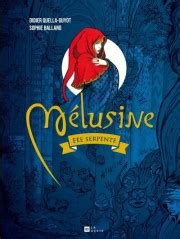 Melusine Fée Serpente BD avis informations images albums