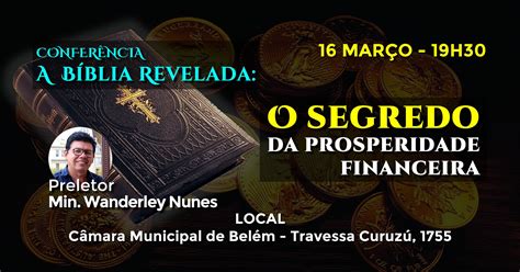 CONFERÊNCIA BÍBLIA REVELADA O SEGREDO DA PROSPERIDADE FINANCEIRA Sympla