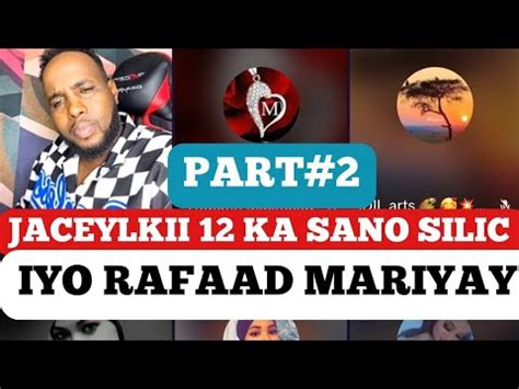 QISO PART 2 UGAASO 12 SANO JACYEL KEEDA SILIC IYO RAFAAD KA MARIYAY