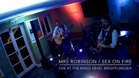 Mrs Robinson Sex On Fire Acoustic Cover With Jds Acoustic Band