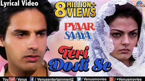 Teri Dosti Se Lyrical Video Romantic Songs Pyaar Ka Saaya Kumar