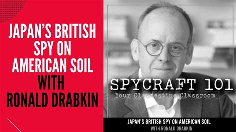 Podcast Episode Japan S British Spy On American Soil With Ronald