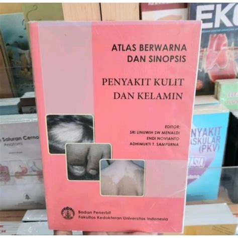 Jual Atlas Berwarna Dan Sinopsis Ilmu Penyakit Kulit Dan Kelamin BP