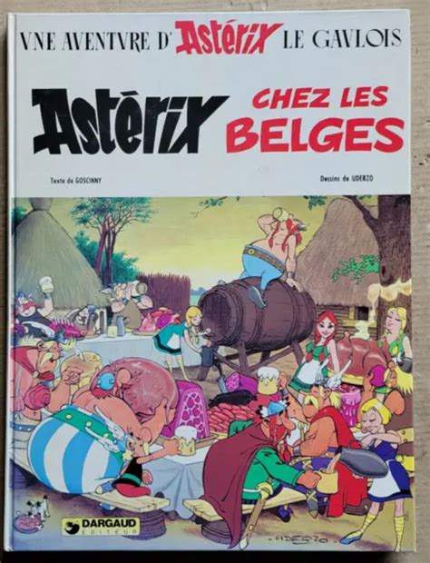 ASTÉRIX ASTÉRIX CHEZ les Belges UDERZO GOSCINNY éd Dargaud 1979 EO