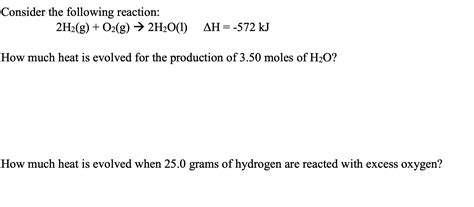 Solved Consider The Following Reaction 2h2g O2g →