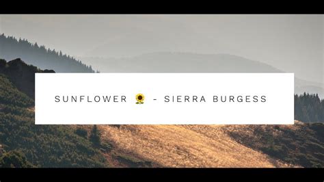 Sunflower Piano Cover With Chords By Sierra Burgess Youtube