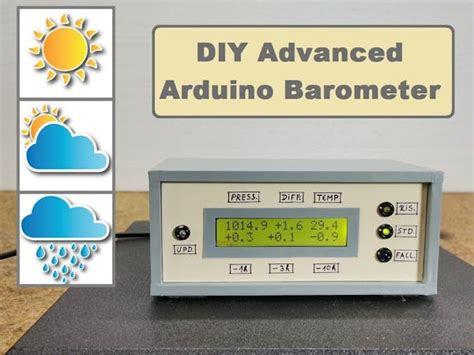 Diy Advanced Arduino Barometer Arduino Project Hub