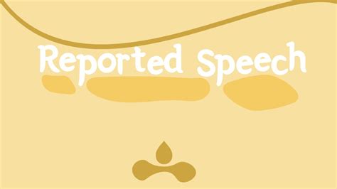 Reported Speech