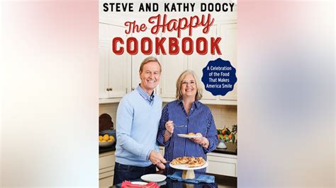 Steve Doocy And His New ‘the Happy Cookbook Want An Instant Happy