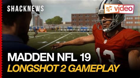 Madden NFL 19 Longshot 2 Gameplay Homecoming YouTube