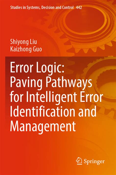 Error Logic Paving Pathways For Intelligent Error Von Shiyong Liu