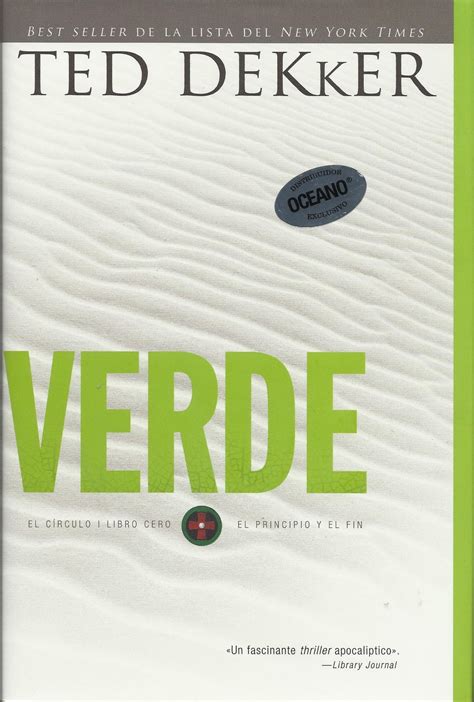 Reseña Verde El Círculo Ted Dekker El Final De La Historia