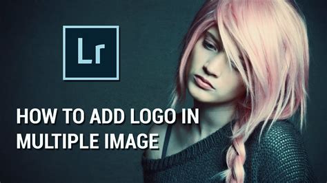 Lightroom Tutorial How To Watermark Multiple Pictures In Adobe