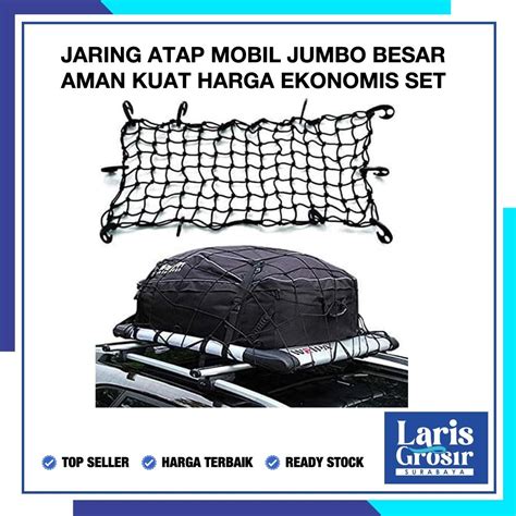 Jual Jaring Atap Mobil Cargonet Atap Tali Atap Mobil Roof Rack