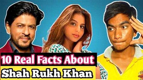 10 Real Facts About Shah Rukh Khan Suhana Khan YouTube