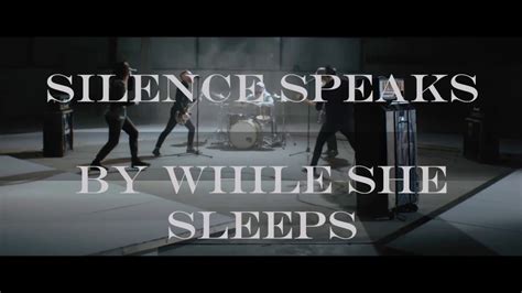 While She Sleeps Silence Speaks Ft Oli Sykes Lyrics YouTube