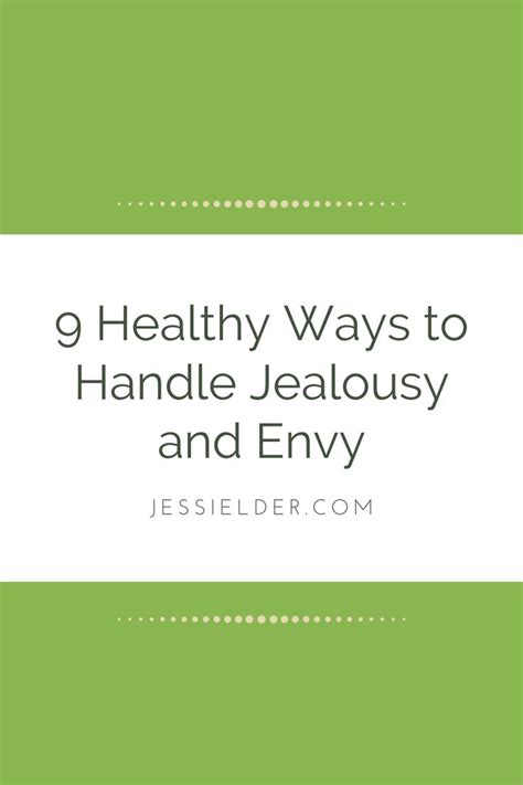 Healthy Ways To Handle Jealousy And Envy Jealousy Dealing With