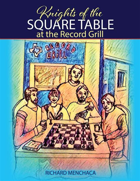 Knights Of The Square Table At The Record Grill Higher Education