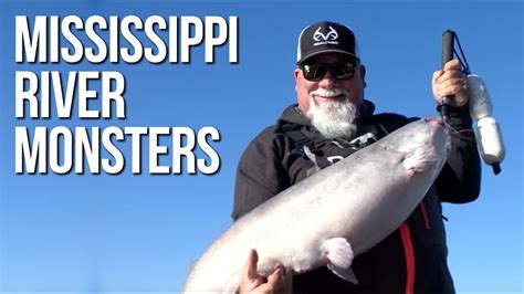 Mississippi River Monsters With Godwin Youtube