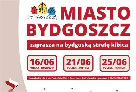 Oficjalny Serwis Bydgoszczy Bydgoska Strefa Kibica na piłkarskie Euro