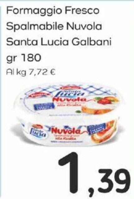 Offerta Formaggio Fresco Spalmabile Nuvola Santa Lucia Galbani Gr