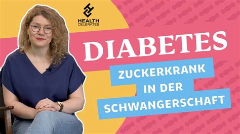 Schwangerschaftsdiabetes Wir klären dich auf Health Celerates YouTube