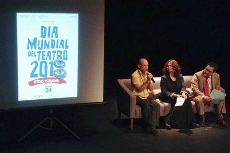 Cdmx Celebrará Día Mundial Del Teatro Con Funciones Gratuitas