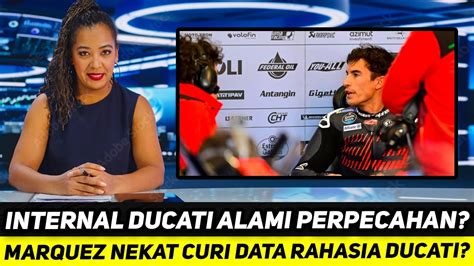 BAHAYA BESAR LAKUKAN AKSI NEKAT MARQUEZ CURI DATA RAHASIA MURID ROSSI