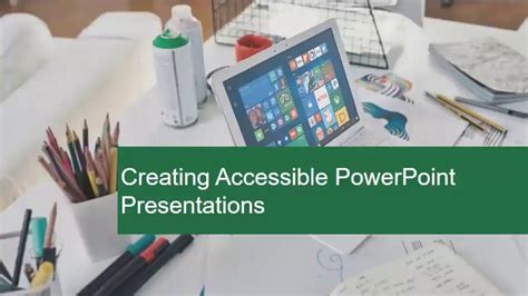 Creating Accessible Powerpoint Presentations Youtube