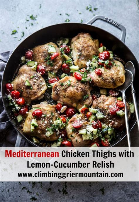 Mediterranean Chicken Thighs With Lemon Cucumber Relish The Curious Plate